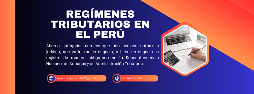 Regímenes tributarios en el perú